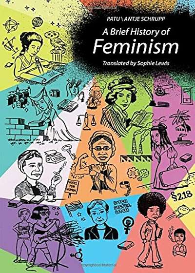 A Brief History of Feminism, Hardcover