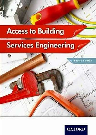 Access to Building Services Engineering Levels 1 and 2, Paperback
