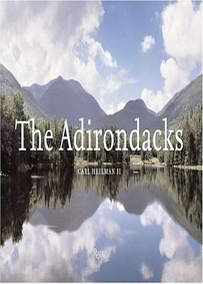 The Adirondacks, Hardcover