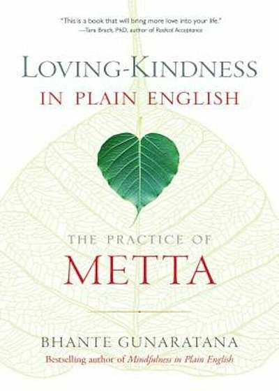 Loving-Kindness in Plain English: The Practice of Metta, Paperback