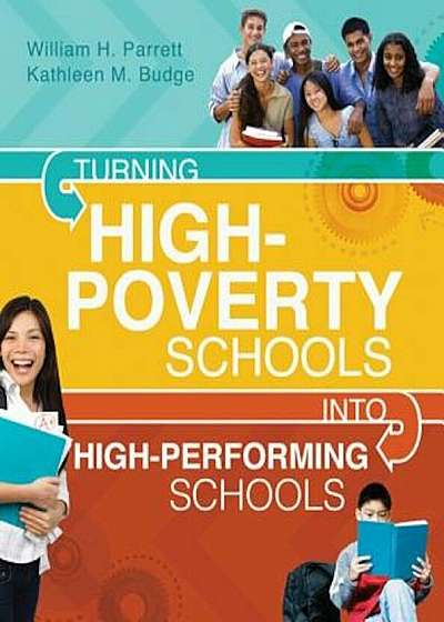Turning High-Poverty Schools Into High-Performing Schools, Paperback
