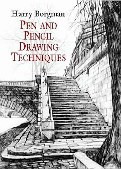 Pen and Pencil Drawing Techniques, Paperback