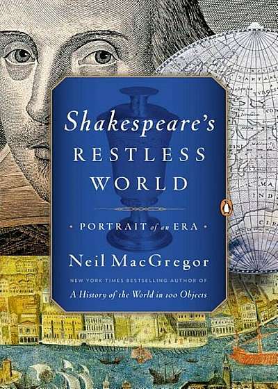 Shakespeare's Restless World: Portrait of an Era, Paperback