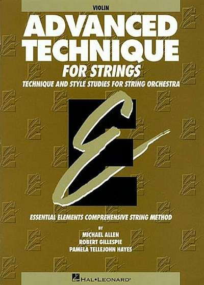 Advanced Technique for Strings (Essential Elements Series): Violin, Paperback
