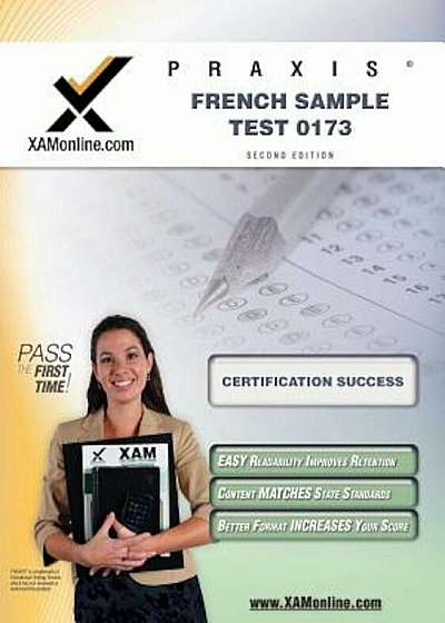 Praxis French Sample Test 0173 Teacher Certification Test Prep Study Guide, Paperback