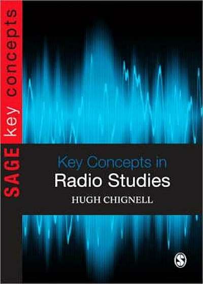 Key Concepts in Radio Studies, Paperback