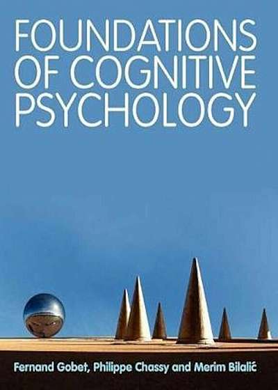 Foundations of Cognitive Psychology, Paperback