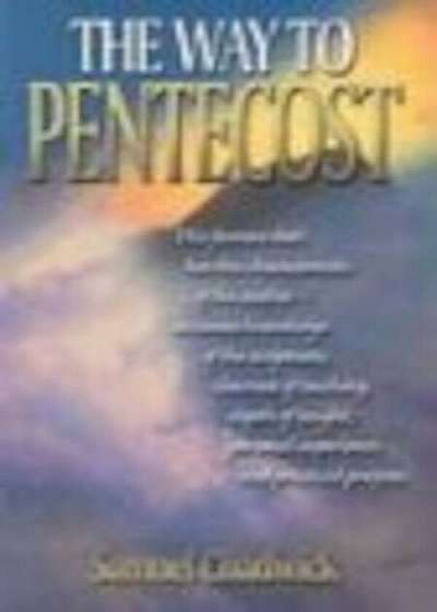 The Way to Pentecost, Paperback