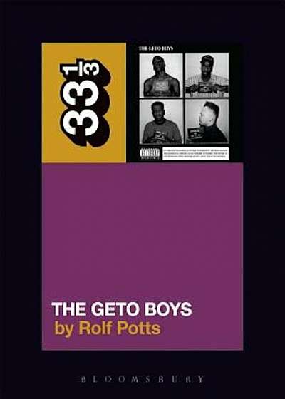 Geto Boys' the Geto Boys, Paperback