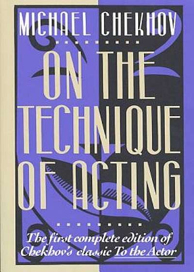 On the Technique of Acting, Paperback