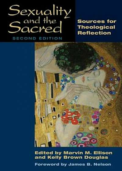 Sexuality and the Sacred: Sources for Theological Reflection, Paperback