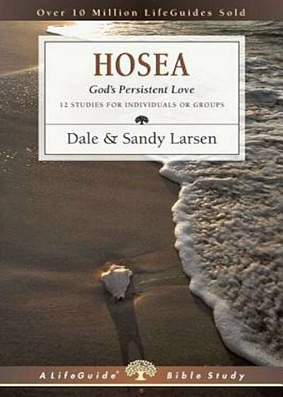 Hosea: God's Persistent Love, Paperback