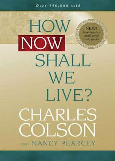 How Now Shall We Live', Paperback