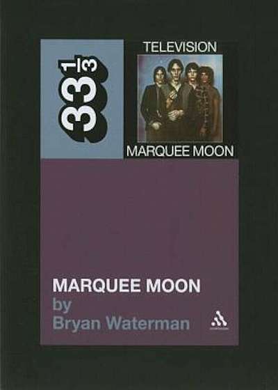 Marquee Moon, Paperback