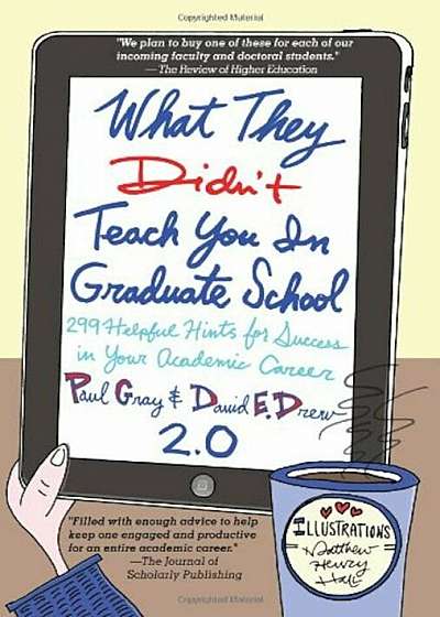 What They Didn't Teach You in Graduate School, Paperback