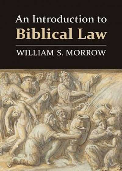 An Introduction to Biblical Law, Paperback