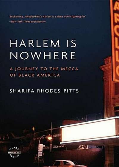 Harlem Is Nowhere: A Journey to the Mecca of Black America, Paperback