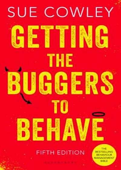 Getting the Buggers to Behave, Paperback
