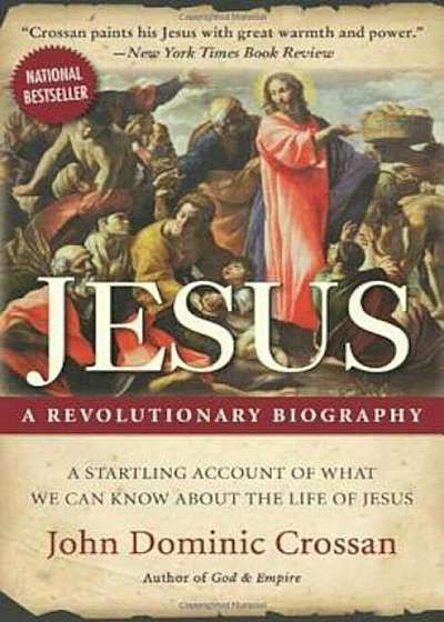 Jesus: A Revolutionary Biography, Paperback
