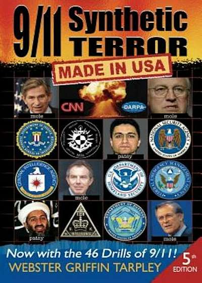9/11 Synthetic Terror-Made in USA: With the 46 Drills of 9/11, Paperback