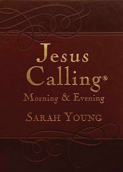 Jesus Calling Morning and Evening Devotional, Hardcover