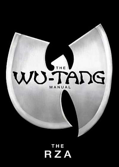 The Wu-Tang Manual, Paperback