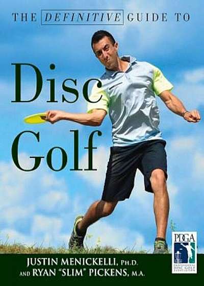 The Definitive Guide to Disc Golf, Paperback