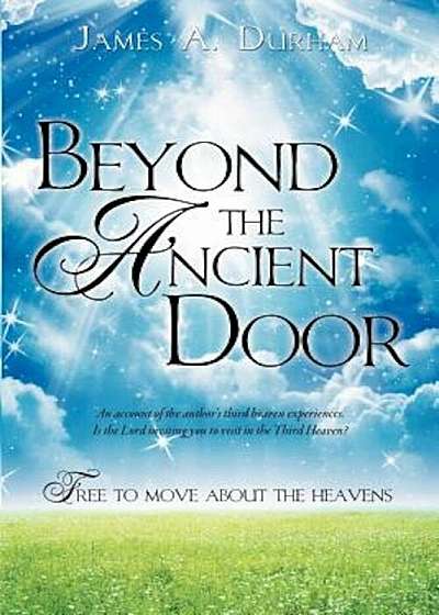 Beyond the Ancient Door, Paperback