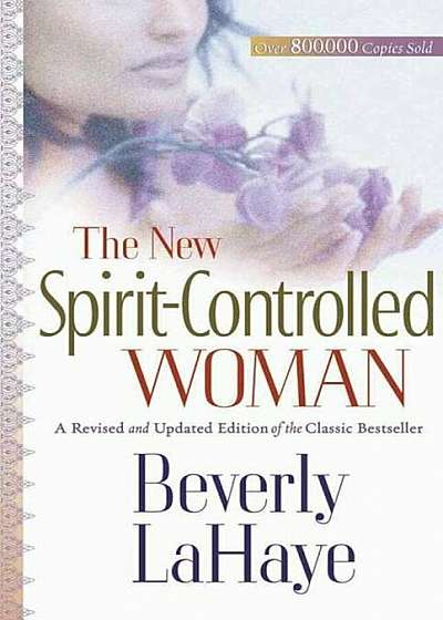 The New Spirit-Controlled Woman, Paperback