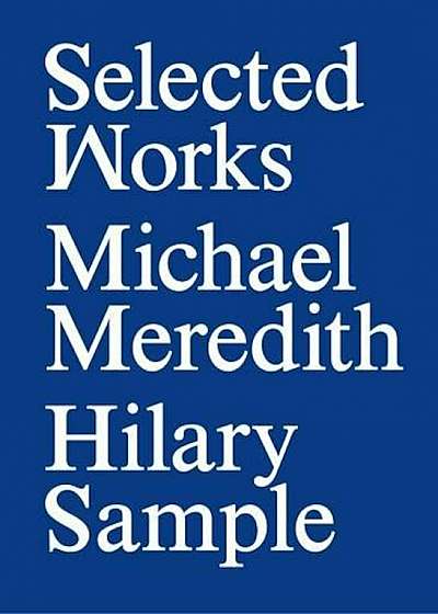 Mos: Selected Works, Hardcover