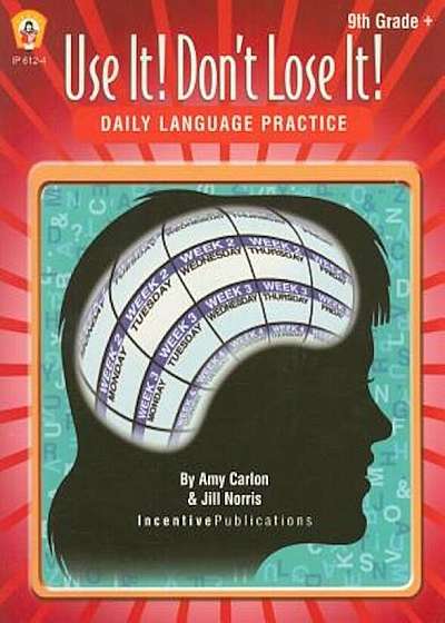 Use It! Don't Lose It! Daily Language Practice: Grade 9, Paperback