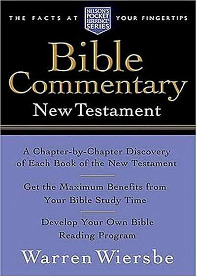 Pocket New Testament Bible Commentary: Nelson's Pocket Reference Series, Paperback