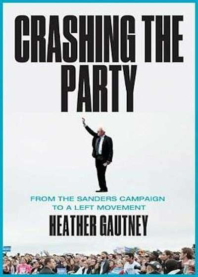 Crashing the Party, Paperback