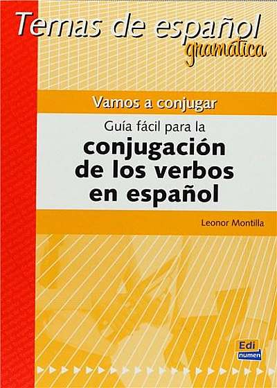 Temas De Espanol: Vamos a Conjugar