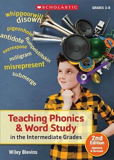 Teaching Phonics & Word Study in the Intermediate Grades, Paperback