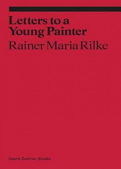 Letters to a Young Painter, Paperback