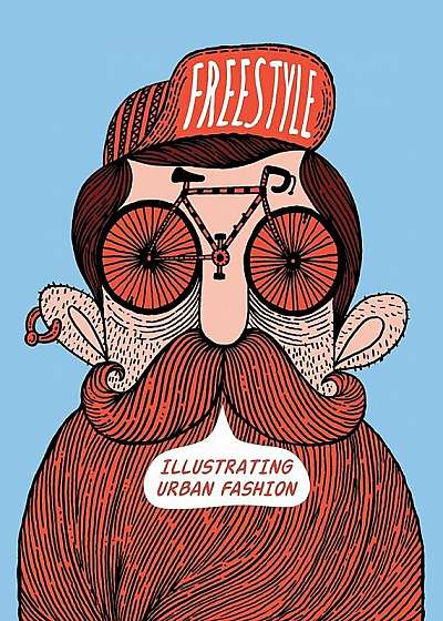 Freestyle: Illustrating Urban Fashion, Paperback