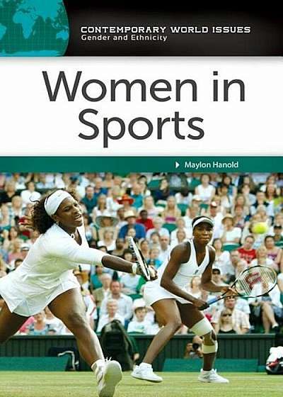 Women in Sports: A Reference Handbook, Hardcover