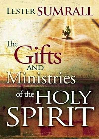 Gifts & Ministries of the Holy Spirit-New Trade, Paperback
