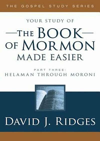 Book of Mormon Made Easier, Part 3, Paperback