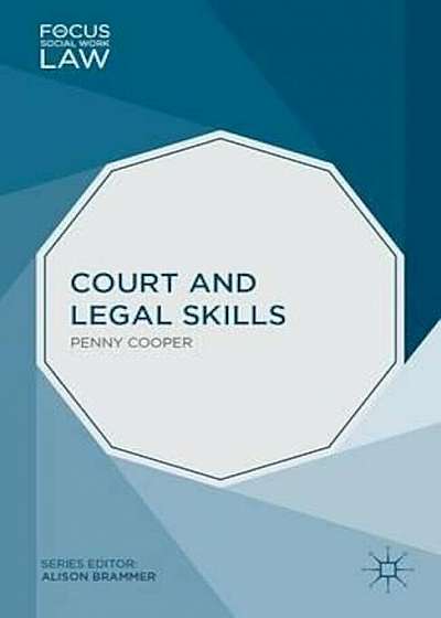 Court and Legal Skills, Paperback