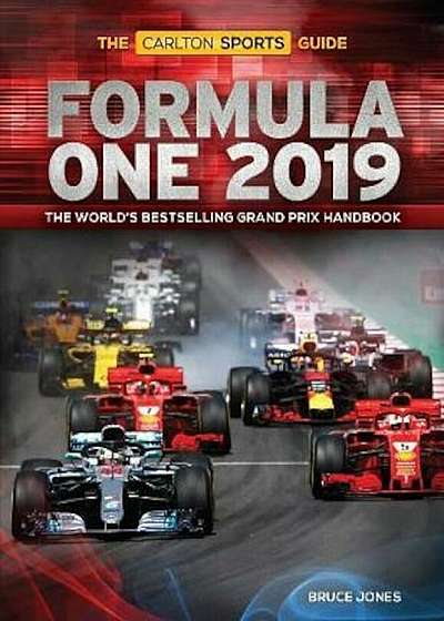 Formula One 2019: The Carlton Sports Guide