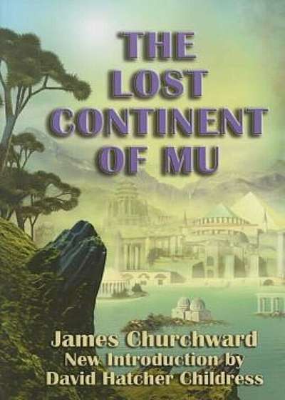The Lost Continent of Mu, Paperback