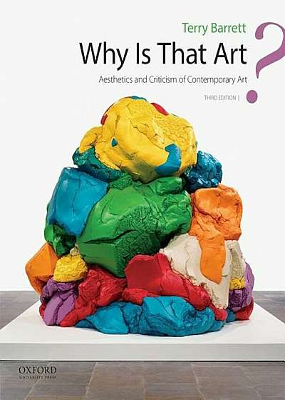 Why Is That Art': Aesthetics and Criticism of Contemporary Art, Paperback