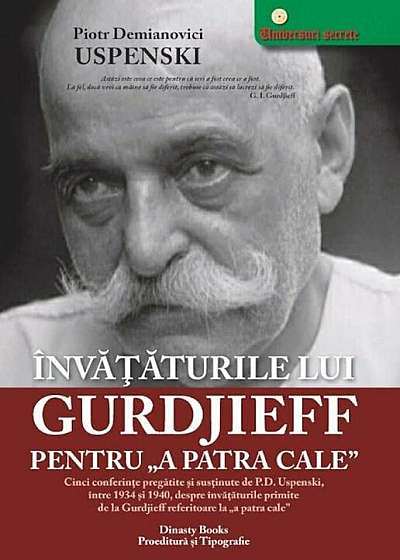 Invataturile lui Gurdjieff pentru 'A Patra Cale'