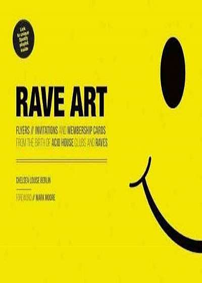 Rave Art, Paperback