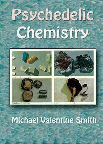 Psychedelic Chemistry, Paperback