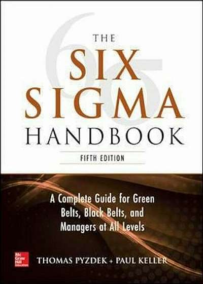 The Six SIGMA Handbook, 5e, Hardcover (5th Ed.)