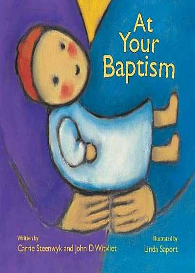 At Your Baptism, Hardcover