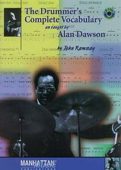 The Drummer's Complete Vocabulary as Taught by Alan Dawson, Paperback